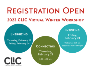 Registration Open 2023 CLiC Virtual Winter Workshop