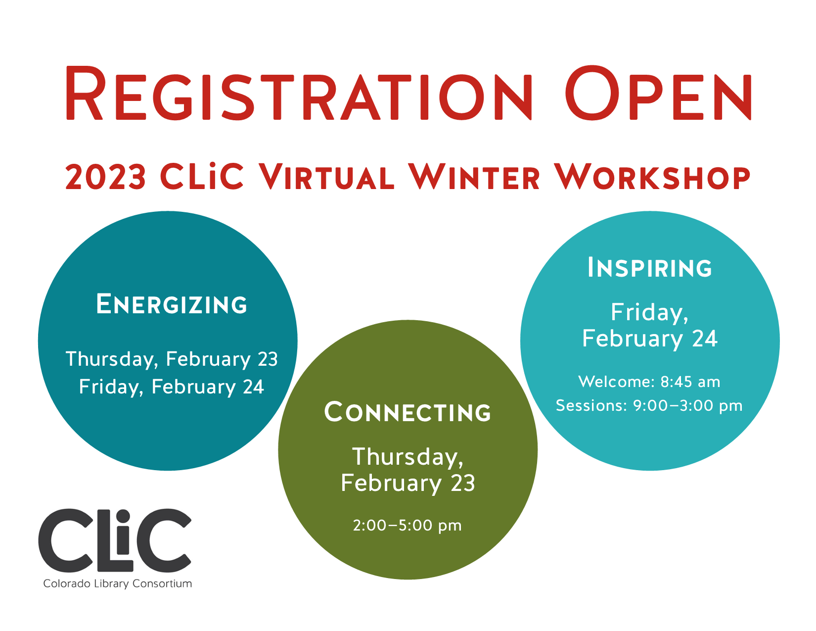 Registration Open 2023 Virtual Winter Workshop Energizing Thursday, February 23 Friday, February 24 Connecting Thursday, February 23, 2-5pm Inspiring Friday, February 24 Welcome: 8:45am, Sessions 9-3pm