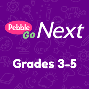 PebbleGo Next Grades 3-5